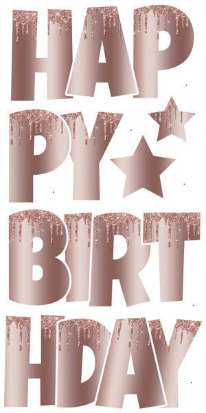 Happy Birthday 6 pc Ez Set DRIP Rose Gold 5