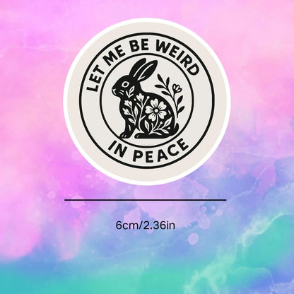 1/2/5 Pcs Vintage Rabbit Stamp "Let Me Be Weird In Peace," Gently Yet Firmly Establishing Boundaries. Vinyl Sticker- Durable Smooth Surface, Self-Adhesive Bumper Sticker, Suitable For Cars, Windows