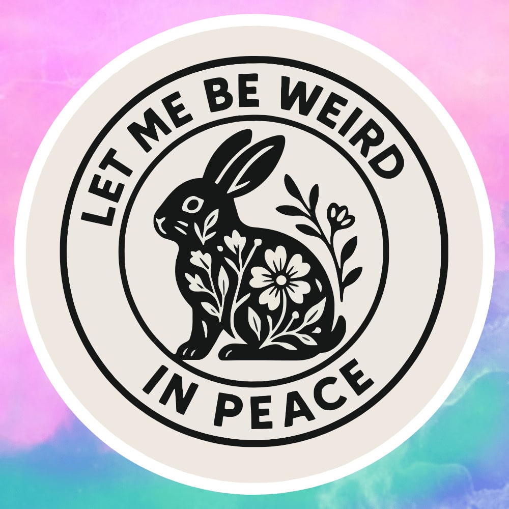 1/2/5 Pcs Vintage Rabbit Stamp "Let Me Be Weird In Peace," Gently Yet Firmly Establishing Boundaries. Vinyl Sticker- Durable Smooth Surface, Self-Adhesive Bumper Sticker, Suitable For Cars, Windows