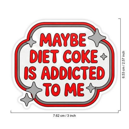 1PC Funny Diet Soda Lover Sticker, Sarcastic Drink Vibe Vinyl Decal For Laptop Water Bottle Notebook, Waterproof Adult Humor Saying Sticker, Aesthetic Stationery Scrapbook Accessories Gift For Friends