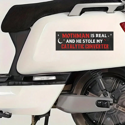 1PC Mothman Is Real Vinyl Sticker, Waterproof Funny Cryptid Meme Decal With Catalytic Converter Humor And Dark Night Design For Laptop, Water Bottle, Notebook, Journal, Phone Case, Tumbler And Car Dec