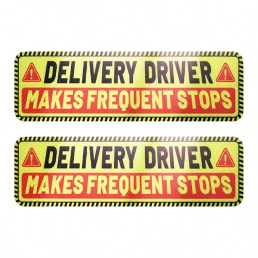 2PCS 10*3" Delivery Driver Magnet For Car, Reflective Warning Delivery Sign For Car With Eye-Catching Remind, Weather-Resistant Frequent Stops Cars Magnet For Trucks SUVs