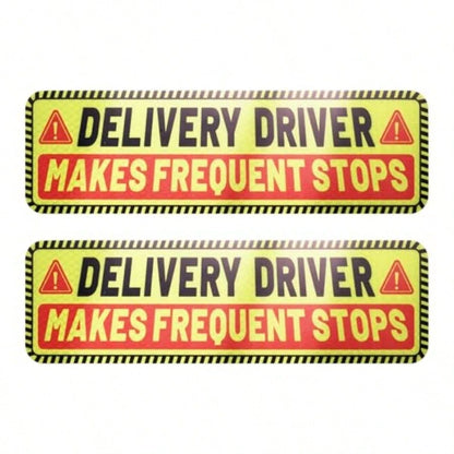 2PCS 10*3" Delivery Driver Magnet For Car, Reflective Warning Delivery Sign For Car With Eye-Catching Remind, Weather-Resistant Frequent Stops Cars Magnet For Trucks SUVs