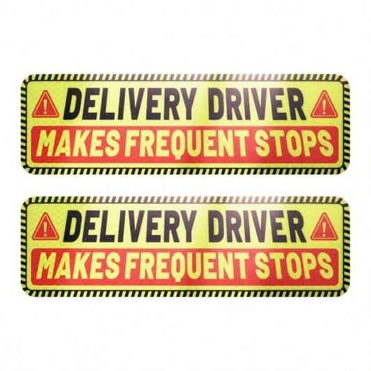2PCS 10*3" Delivery Driver Magnet For Car, Reflective Warning Delivery Sign For Car With Eye-Catching Remind, Weather-Resistant Frequent Stops Cars Magnet For Trucks SUVs
