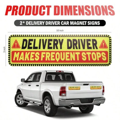 2PCS 10*3" Delivery Driver Magnet For Car, Reflective Warning Delivery Sign For Car With Eye-Catching Remind, Weather-Resistant Frequent Stops Cars Magnet For Trucks SUVs