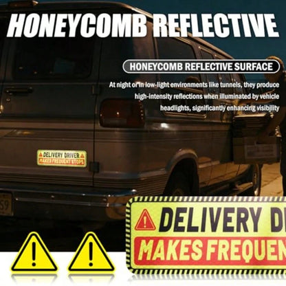 2PCS 10*3" Delivery Driver Magnet For Car, Reflective Warning Delivery Sign For Car With Eye-Catching Remind, Weather-Resistant Frequent Stops Cars Magnet For Trucks SUVs