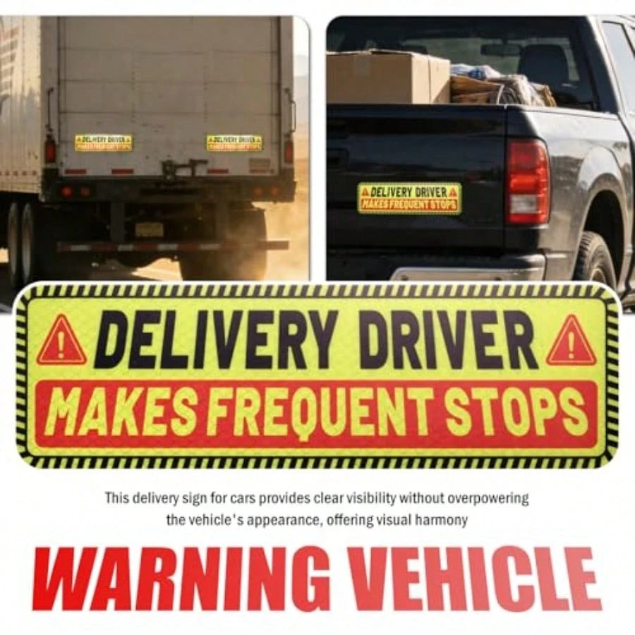 2PCS 10*3" Delivery Driver Magnet For Car, Reflective Warning Delivery Sign For Car With Eye-Catching Remind, Weather-Resistant Frequent Stops Cars Magnet For Trucks SUVs