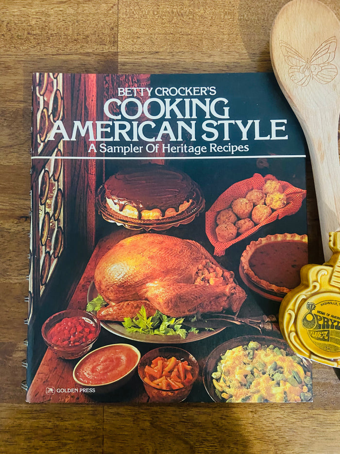 Vintage Betty Crocker Cooking American Style Cookbook - Deer Creek Mercantile