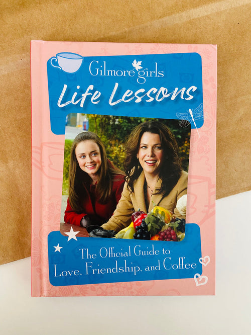 NEW Gilmore Girls Life Lessons Book - Deer Creek Mercantile