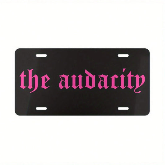 Available Decoration Only, Car PThe Audacity Pink Gothic Font Car License Plate-6X12 Inch Aluminum, Easy To Install, Humorous Decorations, Suitable, Trucks, SUV-Gen Z Idea, Car Decoration, Humor Plaqu