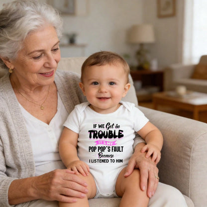Baby Infants All-Match Short Sleeve Bodysuit If We Get In Trouble It's My Pop Pop's Fault Because I Listened To Him Print Crew Neck Romper Ultra-Soft Cotton Versatile Matching Fashionable Design