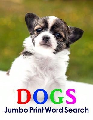 Dogs Jumbo Print Word Search (Paperback) By Puzzlefast