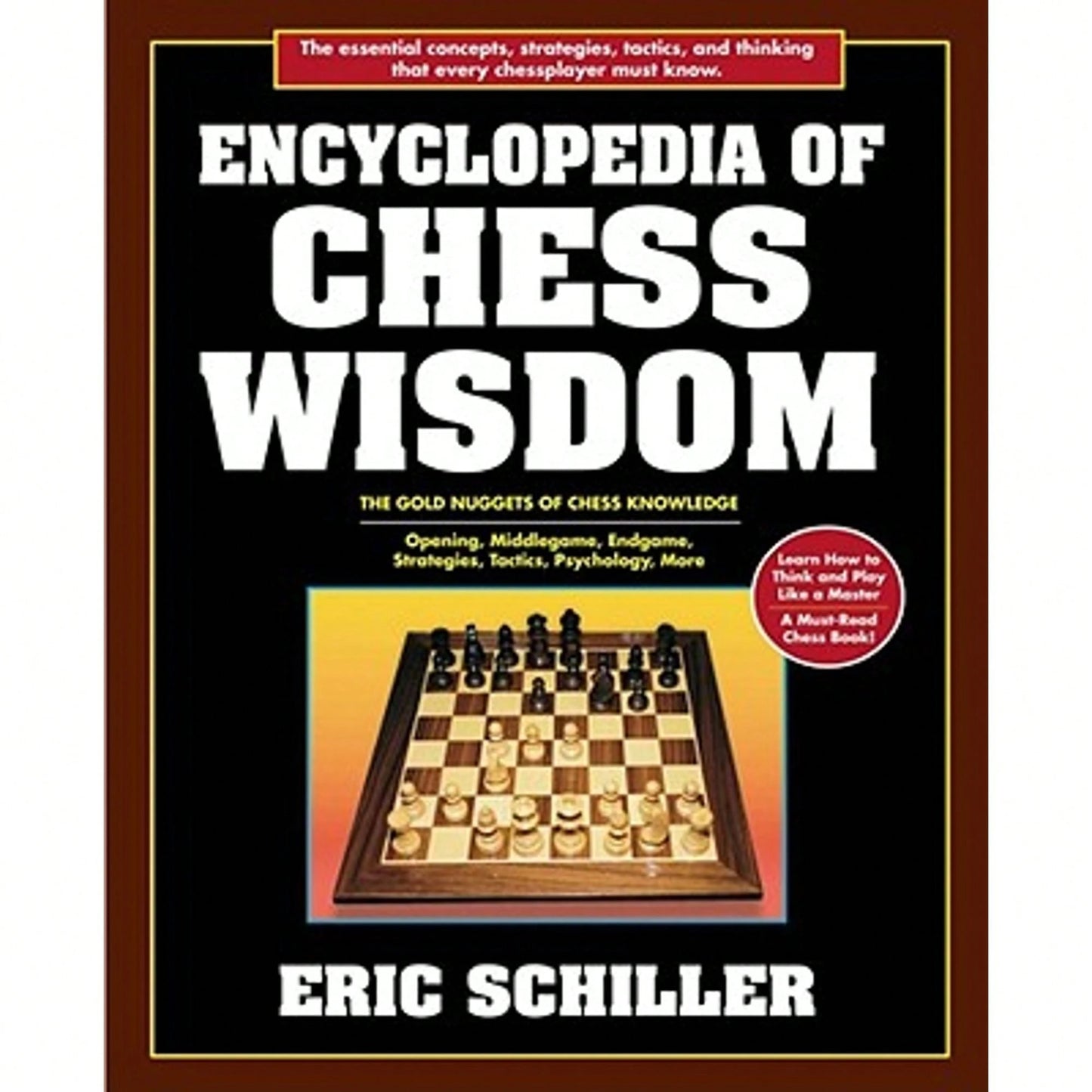 Encyclopedia Of Chess Wisdom, 2nd Edition (Paperback) By Eric Schiller