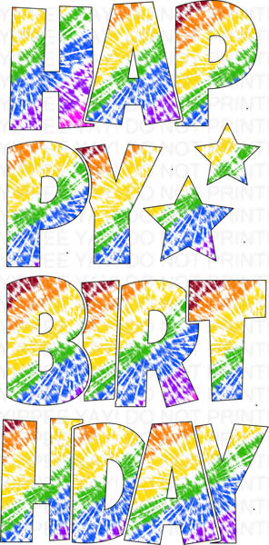 Happy Birthday 6 pc Ez Set TYE DYE 4