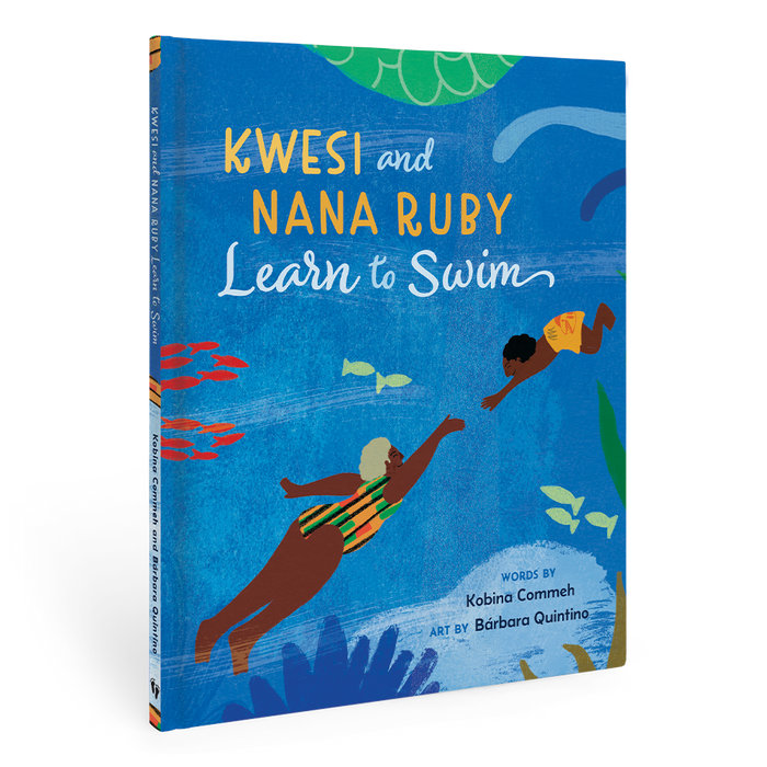 Kwesi and Nana Ruby Learn to Swim: Hardcover