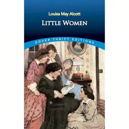 Little Women (Dover Thrift Editions: Classic Novels)
