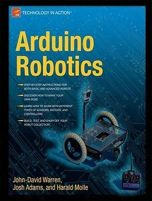 Pre-Owned Arduino Robotics (Paperback) By John-David Warren, Josh Adams, Harald Molle