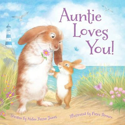Pre-Owned Auntie Loves You! (Hardcover) By Helen Foster James