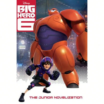 Pre-Owned Big Hero 6 Junior Novelization (Disney Big Hero 6) (Paperback) By Irene Trimble