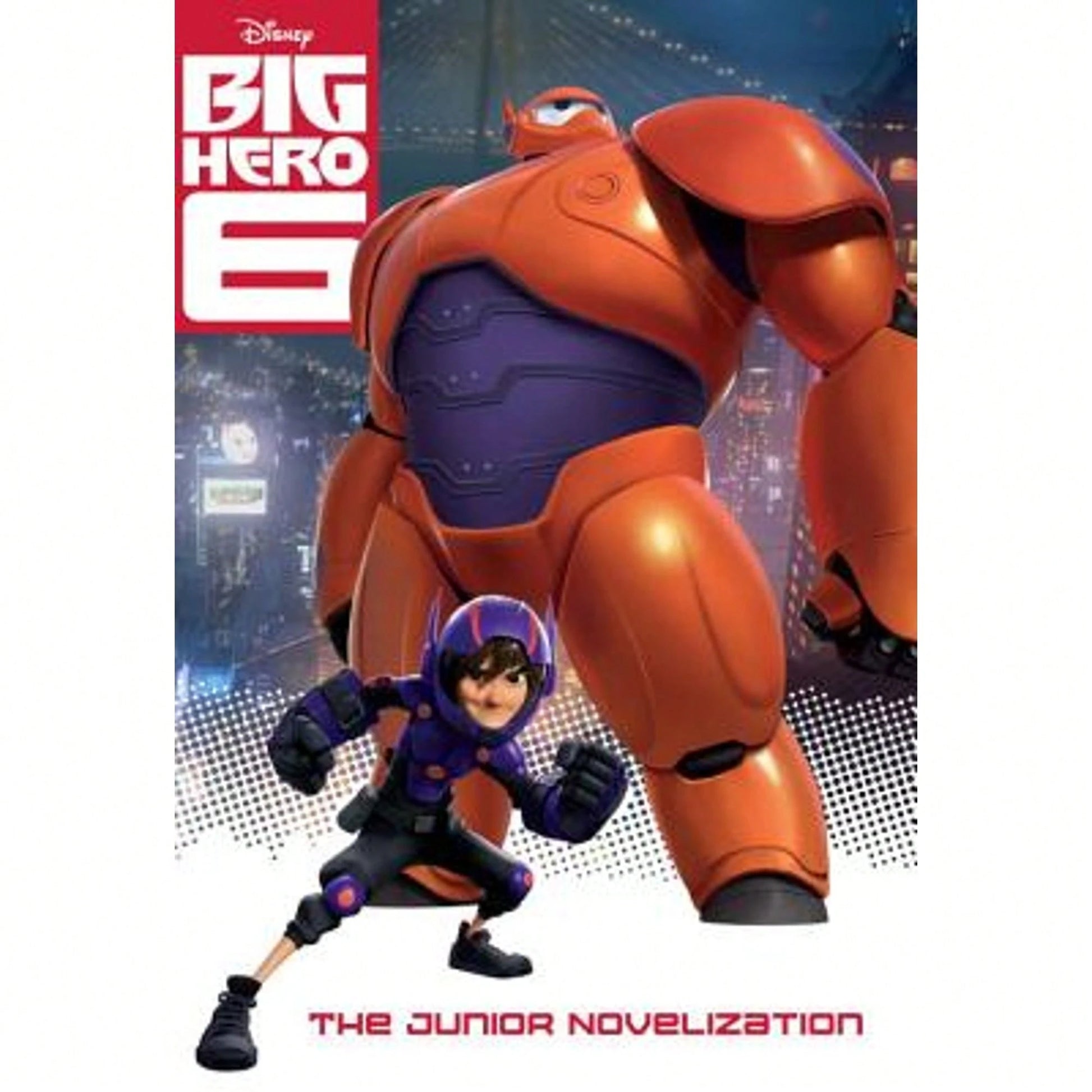 Pre-Owned Big Hero 6 Junior Novelization (Disney Big Hero 6) (Paperback) By Irene Trimble