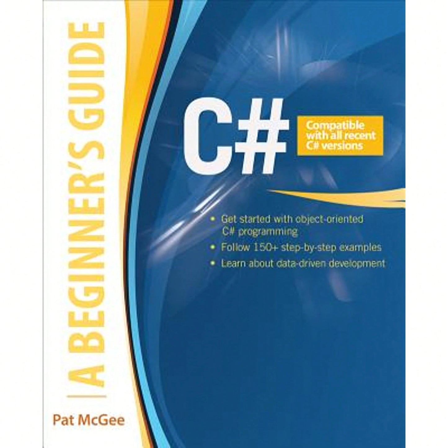 Pre-Owned C#: A Beginner's Guide (Paperback) By Pat McGee