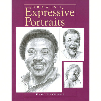 Pre-Owned Drawing Expressive Portraits (Paperback) By Paul Leveille