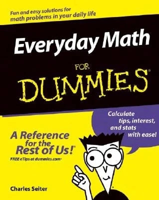 Pre-Owned Everyday Math For Dummies (Paperback) By Charles Seiter