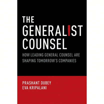 Pre-Owned Generalist Counsel: How Leading General Counsel Are Shaping Tomorrow's Companies (Paperback) By Prashant Dubey, Eva Kripalani