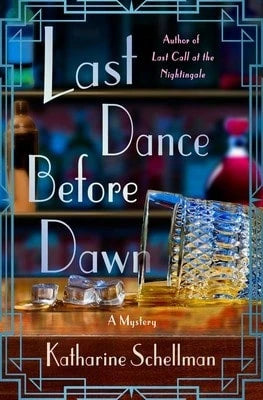 Pre-Owned Last Dance Before Dawn: A Mystery (Hardcover) By Katharine Schellman