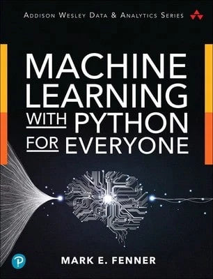 Pre-Owned Machine Learning With Python For Everyone (Paperback) By Mark Fenner