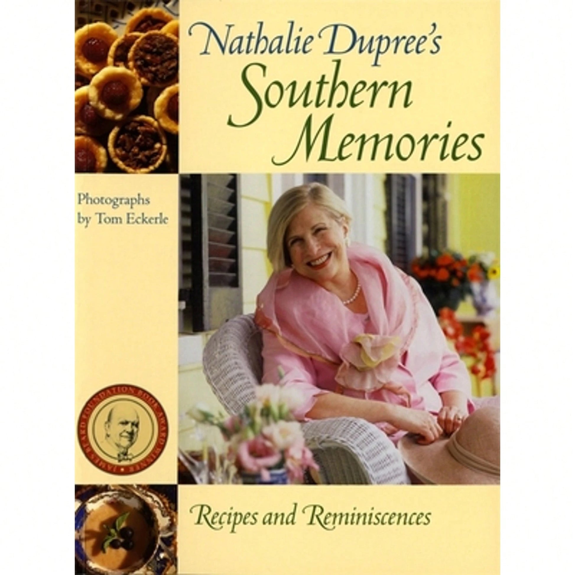 Pre-Owned Nathalie Dupree's Southern Memories: Recipes And Reminiscences (Paperback) By Tom Eckerle, Nathalie Dupree