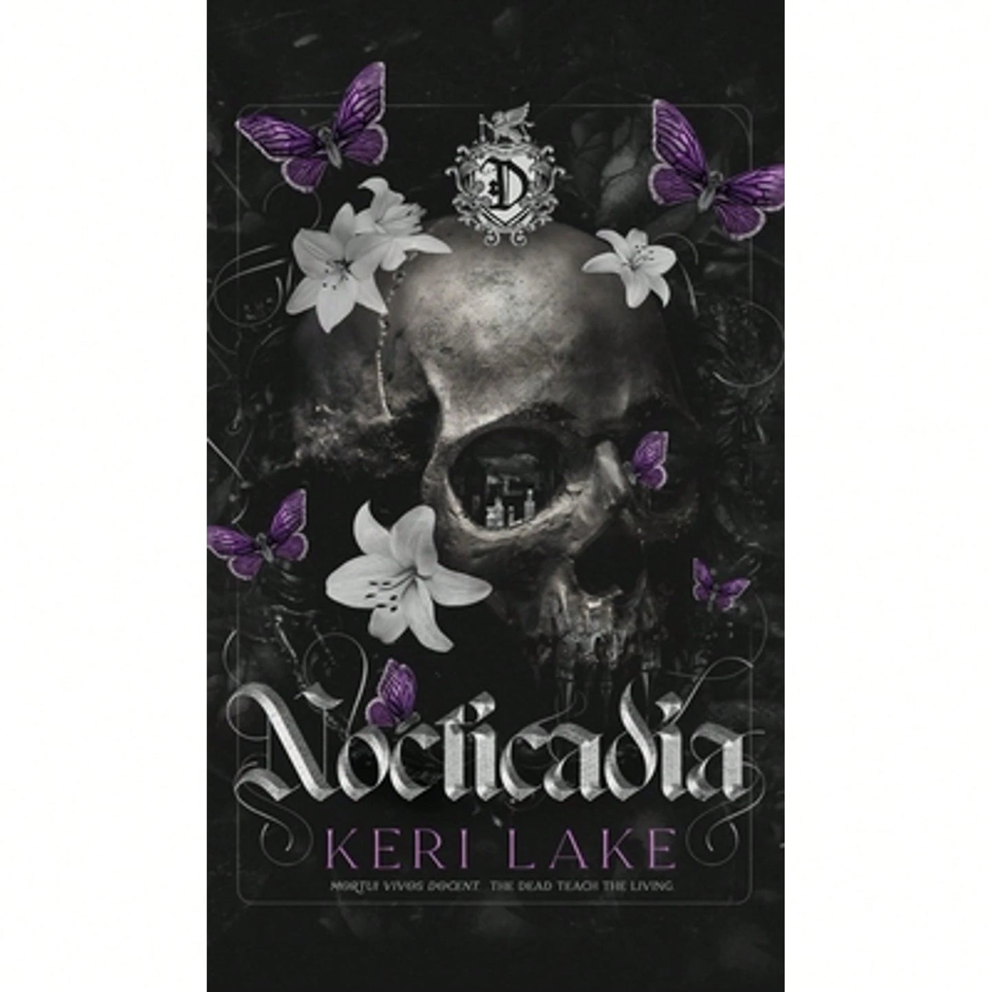 Pre-Owned Nocticadia: A Dark Academia Gothic Romance (Hardcover) By Keri Lake, Julie Belfield