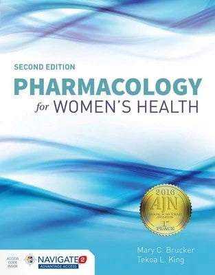 Pre-Owned Pharmacology For Women's Health:. (Paperback) By Mary C Brucker, Tekoa L King