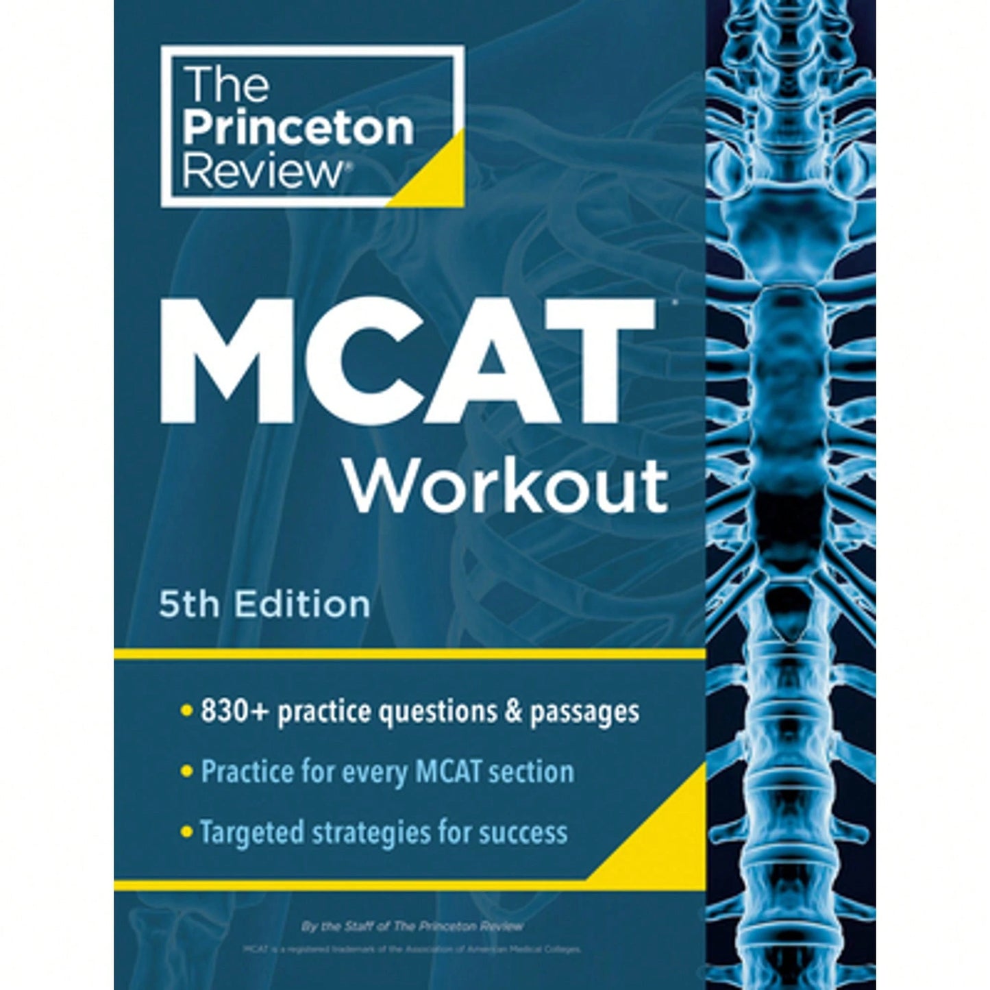 Pre-Owned Princeton Review MCAT Workout, 5th Edition: 830+ Practice Questions & Passages For MCAT (Paperback) By The Princeton Review