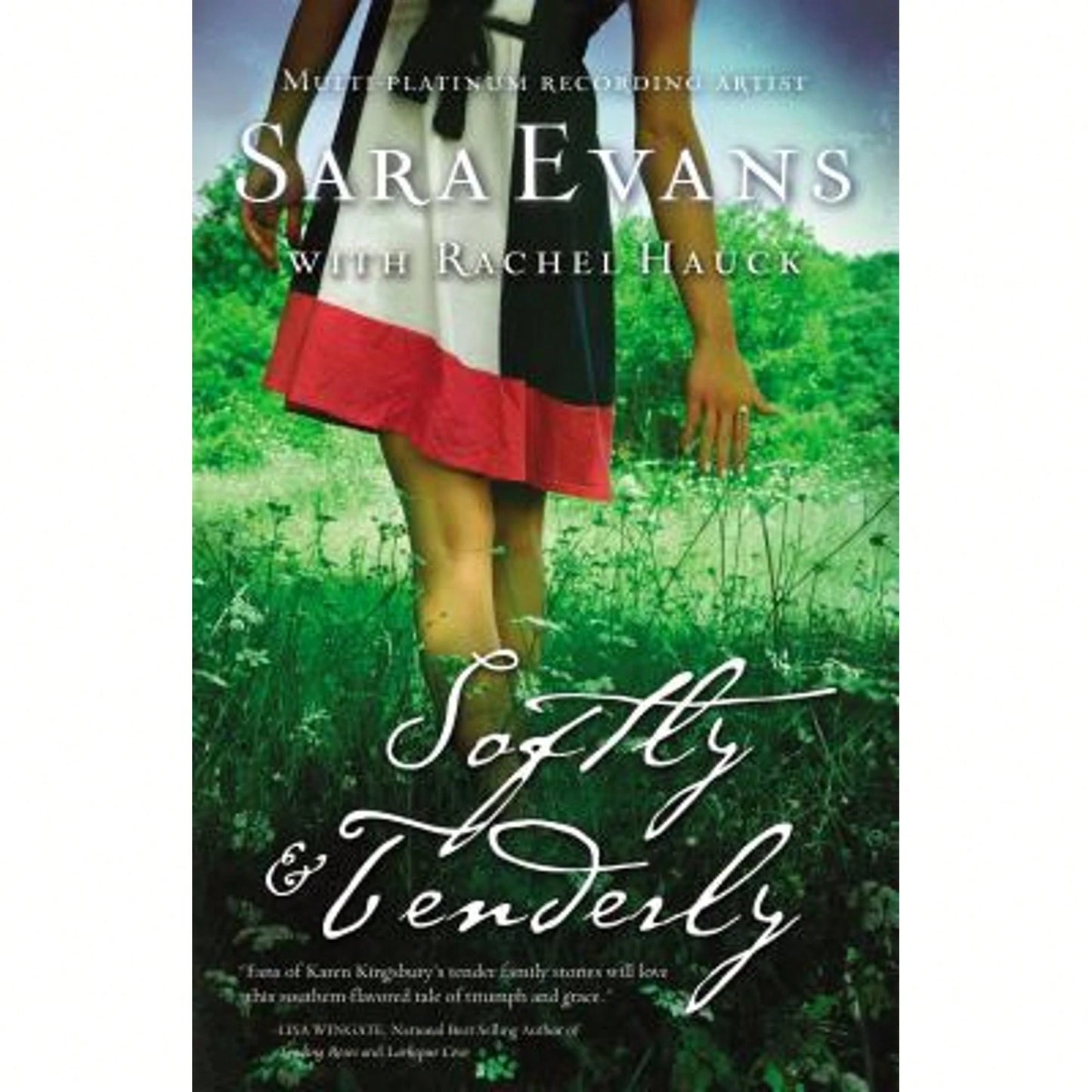 Pre-Owned Softly And Tenderly (Hardcover) By Sara Evans, Rachel Hauck