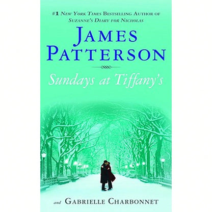 Pre-Owned Sundays At Tiffany's (Paperback) By James Patterson, Gabrielle Charbonnet