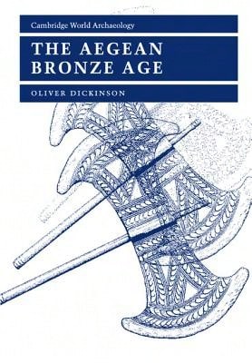Pre-Owned The Aegean Bronze Age (Paperback) By Oliver Dickinson