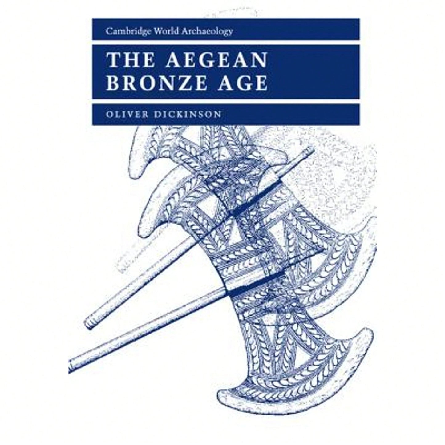 Pre-Owned The Aegean Bronze Age (Paperback) By Oliver Dickinson
