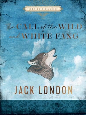 Pre-Owned The Call Of The Wild And White Fang (Hardcover) By Jack London