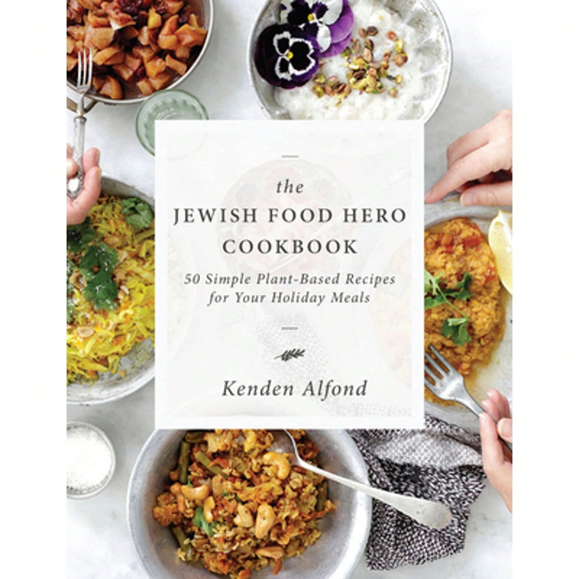 Pre-Owned The Jewish Food Hero Cookbook (Paperback) By Kenden Alfond