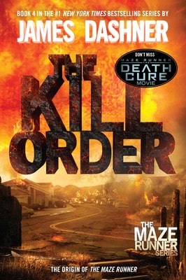 Pre-Owned The Kill Order: The Origin Of The Maze Runner (Paperback) By James Dashner