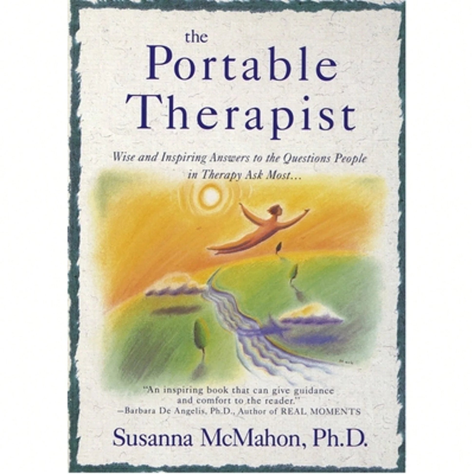 Pre-Owned The Portable Therapist: Wise And Inspiring Answers To The Questions People In Therapy Ask (Paperback) By Susanna McMahon