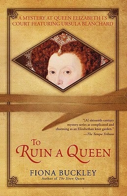 Pre-Owned To Ruin A Queen (Paperback) By Fiona Buckley