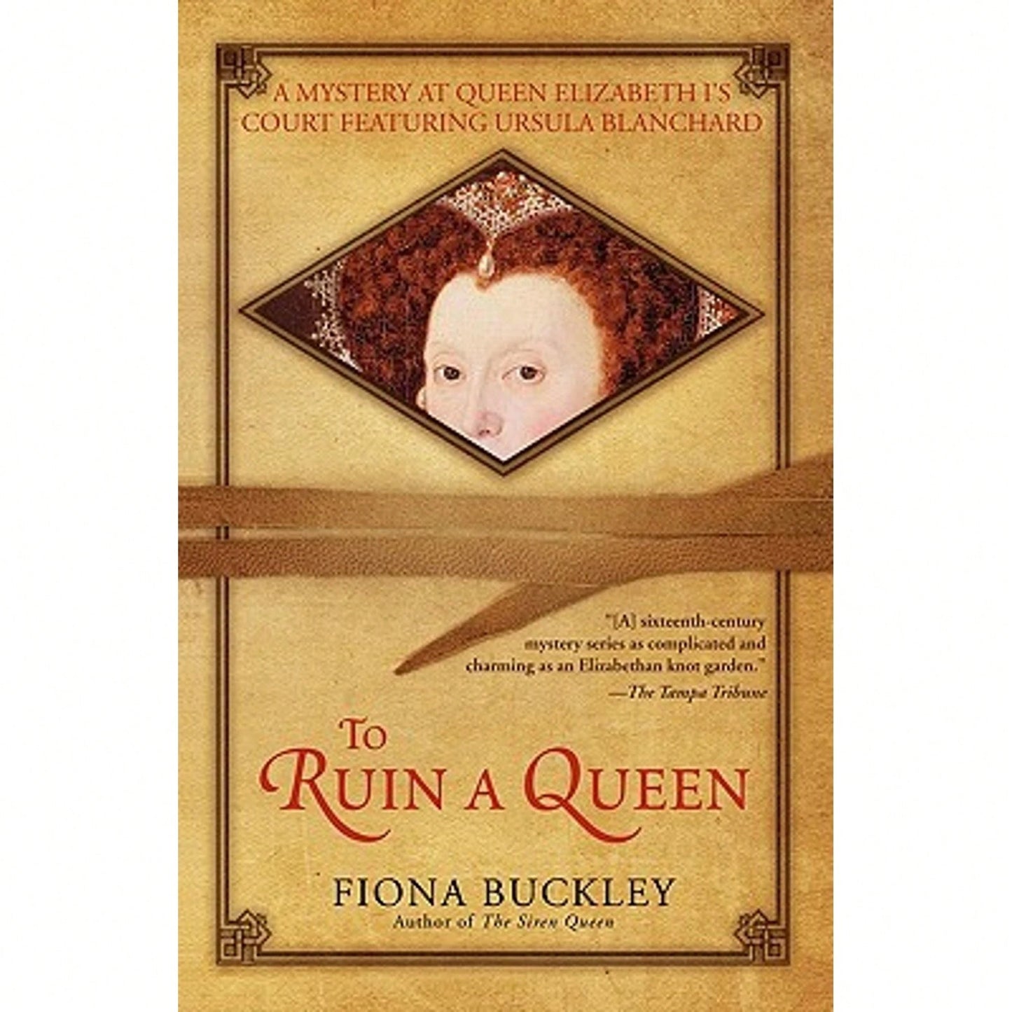 Pre-Owned To Ruin A Queen (Paperback) By Fiona Buckley