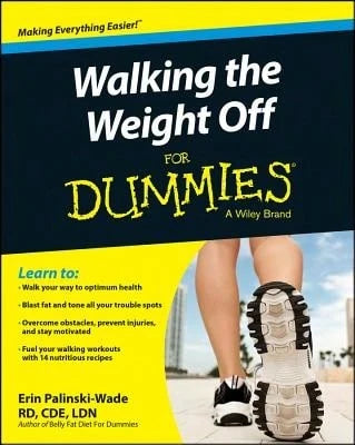 Pre-Owned Walking The Weight Off For Dummies (Paperback) By Erin Palinski-Wade