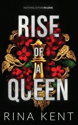 Rise Of A Queen: Special Edition Print (Paperback) By Rina Kent