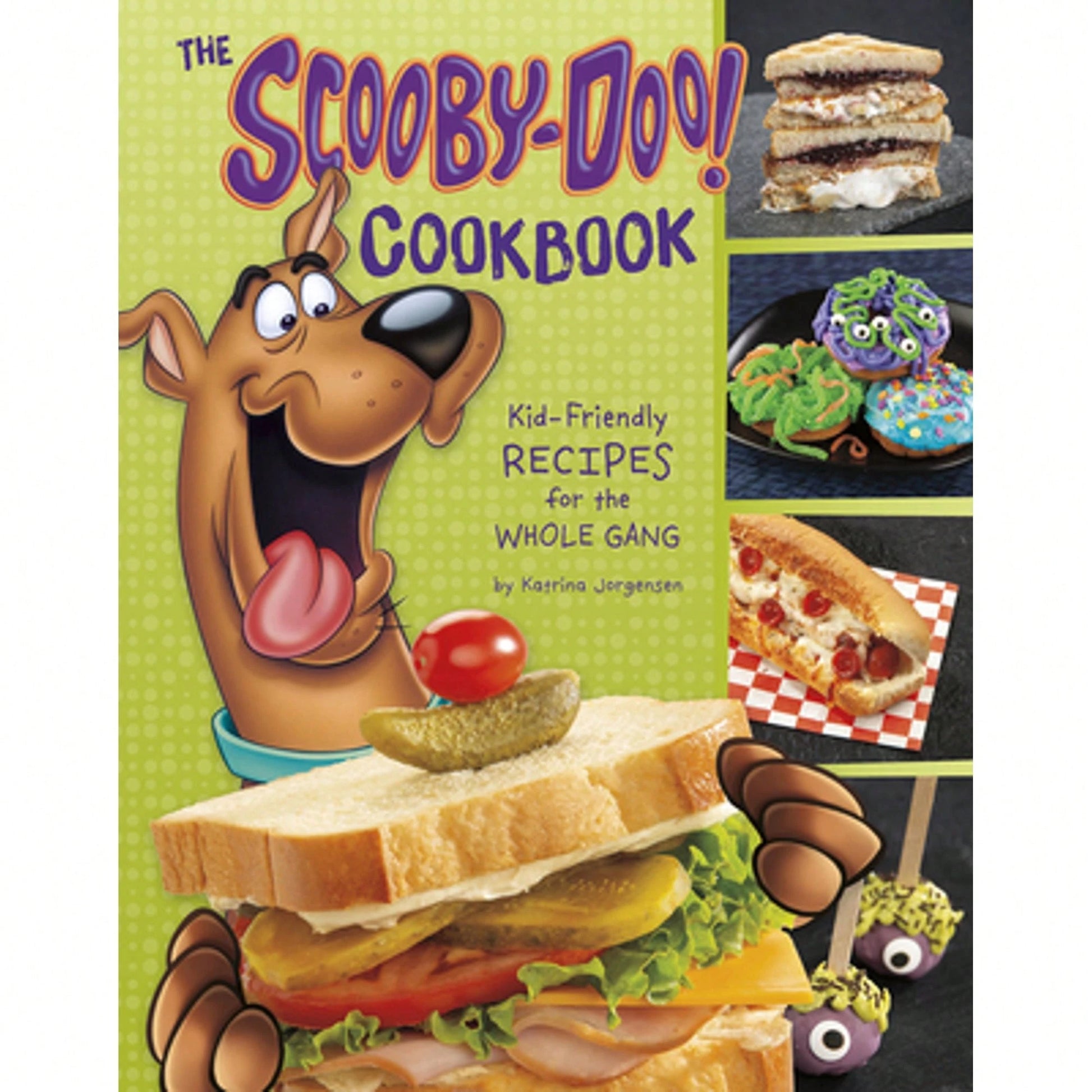 The Scooby-Doo! Cookbook: Kid-Friendly Recipes For The Whole Gang (Paperback) By Katrina Jorgensen
