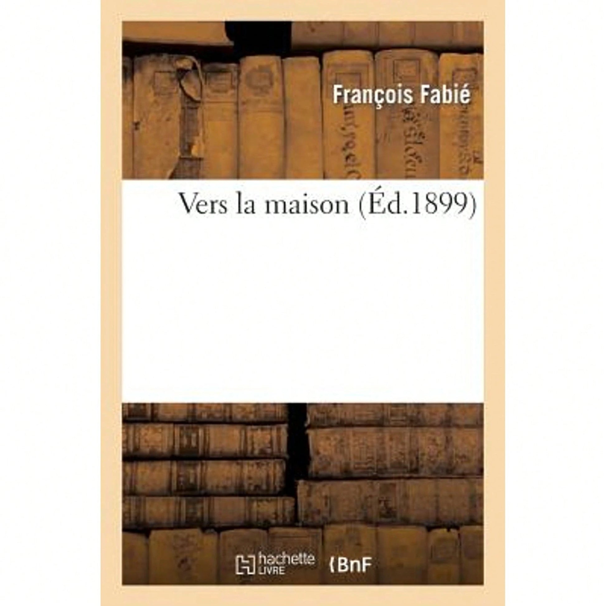 Vers La Maison (Paperback) By François Fabié