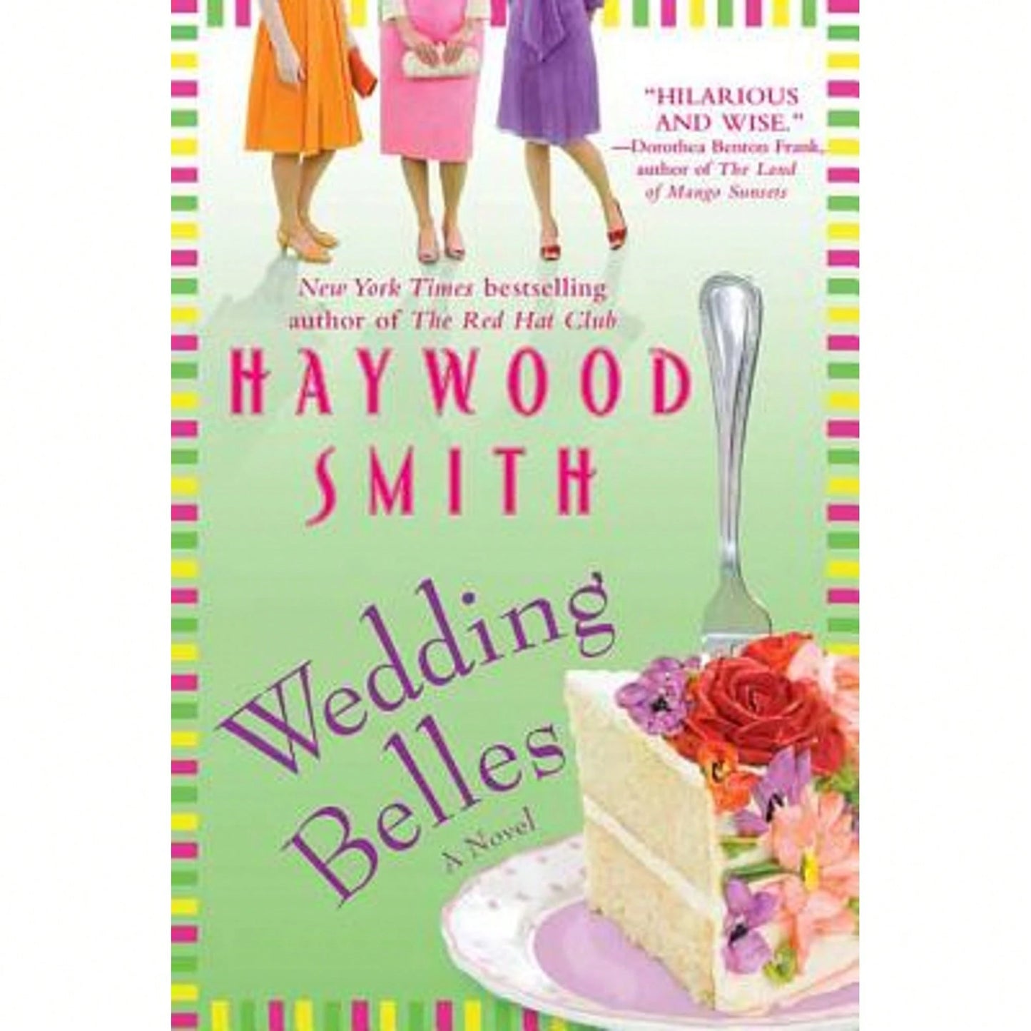 Wedding Belles (Paperback) By Haywood Smith