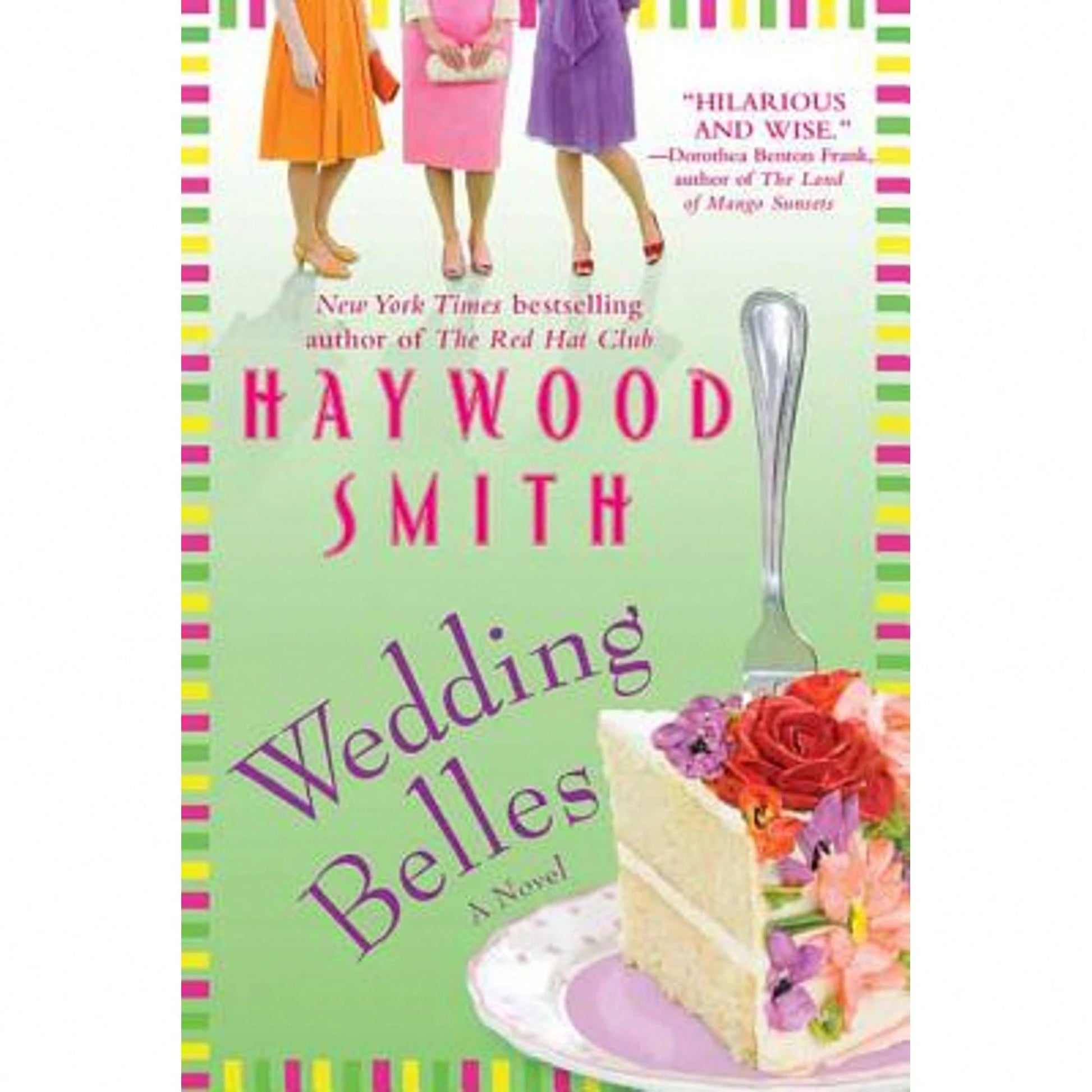Wedding Belles (Paperback) By Haywood Smith